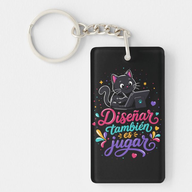 Designing is also playing keychain (Front)
