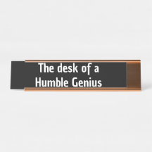 Desk of a humble genius co-worker gift Gen z funny