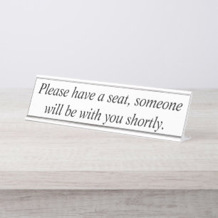 Desk sign, Please take a seat… Name Plate