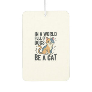 Désodorisant Pour Voiture Amateur de chat vintage Soyez un graphisme de chat