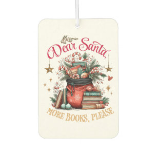 Désodorisant Pour Voiture Cher Père Noël, Plus de Livres S'il Vous Plaît 
