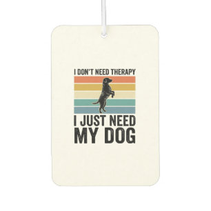 Désodorisant Pour Voiture Citation de thérapie pour amateur de chiens Design
