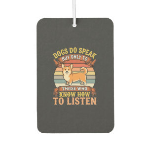 Désodorisant Pour Voiture Citation Vintage sur les chiens Corgi qui parlent