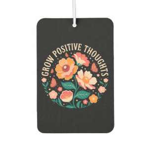 Désodorisant Pour Voiture Croissance des pensées positives - Floral inspiran