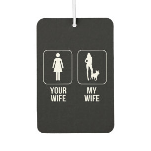 Désodorisant Pour Voiture Don de chien Ta femme - Ma femme French Bulldog