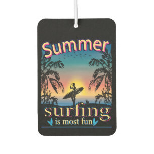 Désodorisant Pour Voiture Été - Surf Est Le Plus Amusant Air Freshener