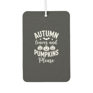 Désodorisant Pour Voiture Feuilles d'automne et citrouilles s'il vous plaît_
