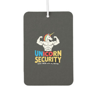 Désodorisant Pour Voiture Funny Brother Unicorn Security Dont Mess With My S