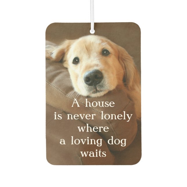 Désodorisant Pour Voiture Golden Retriever Une Maison N'Est Jamais Seule (Devant)