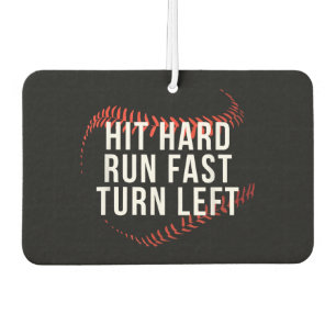 Désodorisant Pour Voiture Hit Hard Run Fast Turn Left Drôle Lecteur De Baseb
