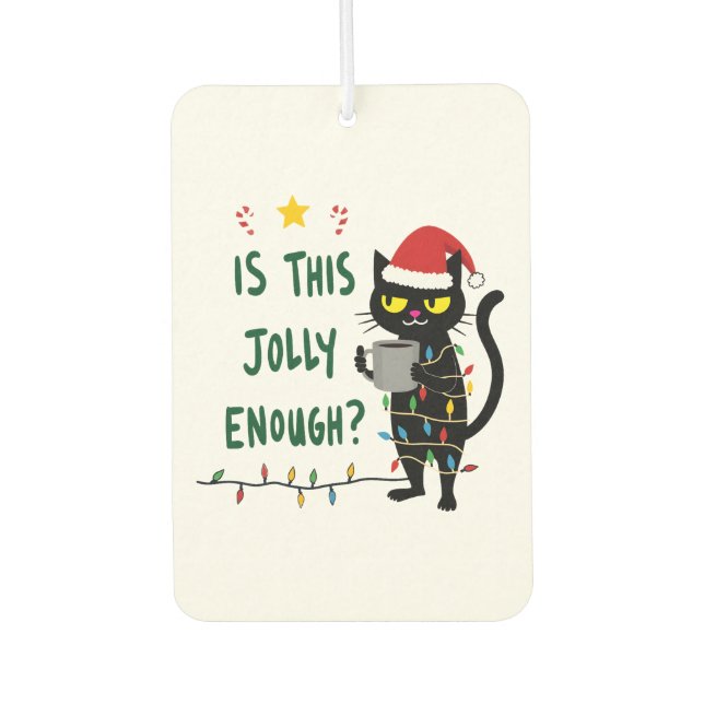 Désodorisant Pour Voiture Is This Jolly Enough Black Cat Merry Christmas Tre (Devant)