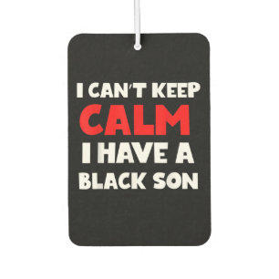 Désodorisant Pour Voiture J'Ai Un Don De Fils Noir Pour Frican Mom Dad (7)