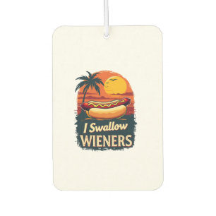 Désodorisant Pour Voiture J'avale Saucy Wieners Drôle Adulte Plaisanterie Ho