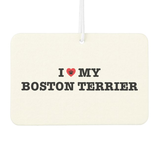 Désodorisant Pour Voiture Je Coeur Mon Boston Terrier Car Air Freshener (Devant)