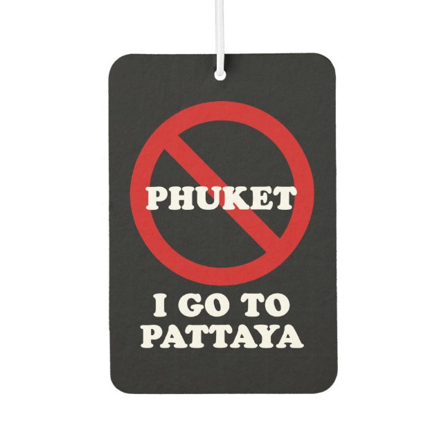 DÉSODORISANT POUR VOITURE JE VAIS À PATTAYA (Devant)