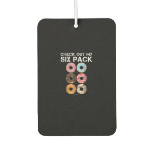Désodorisant Pour Voiture Jetez un coup d'oeil à Mon Donut Six Pack - Funny