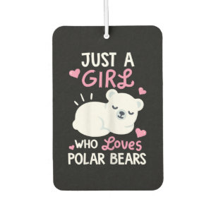 Désodorisant Pour Voiture Juste une fille qui aime les ours polaires Amoureu