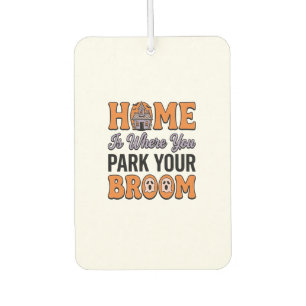 Désodorisant Pour Voiture Maison d'Halloween Garez Votre Balai Typographie V