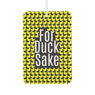 Désodorisant Pour Voiture "Pour le saké de canard !" Typographie amusante su