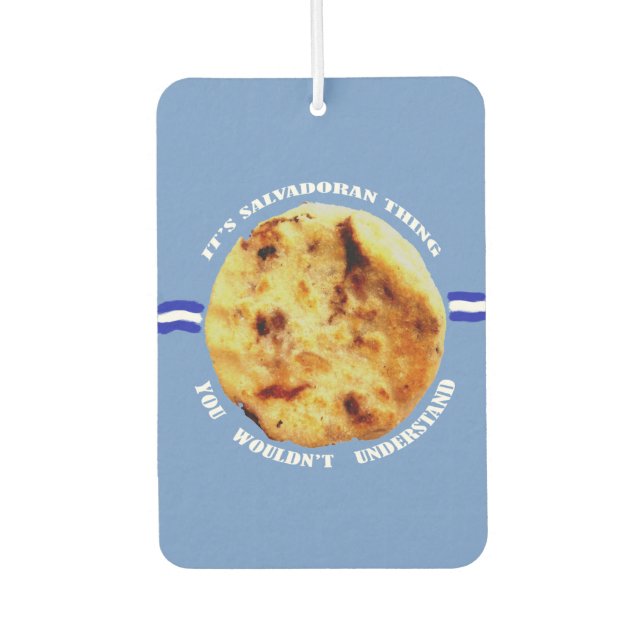 Désodorisant Pour Voiture Pupusas est une chose salvadorienne (Devant)