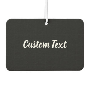 Désodorisant Pour Voiture Texte personnalisé en noir avec script blanc