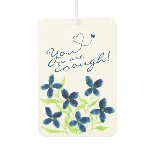 Désodorisant Pour Voiture Tu En Es Assez ! Affirmations de fleurs d'aquarell (Devant)