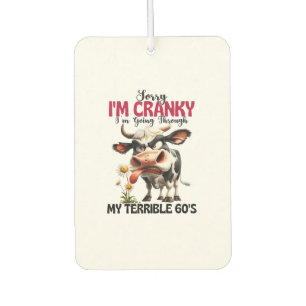Désodorisant Pour Voiture Vache Désolé, je suis Cranky, je traverse mon terr