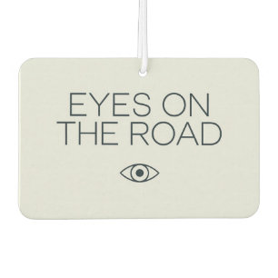 Désodorisant Pour Voiture Voiture de conduite ciblée "Eyes on the Road"