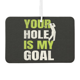 Désodorisant Pour Voiture Votre Trou Est Mon Objectif - Golf Player Humour d