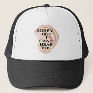 désolé mais je ne peux pas vous entendre casquette