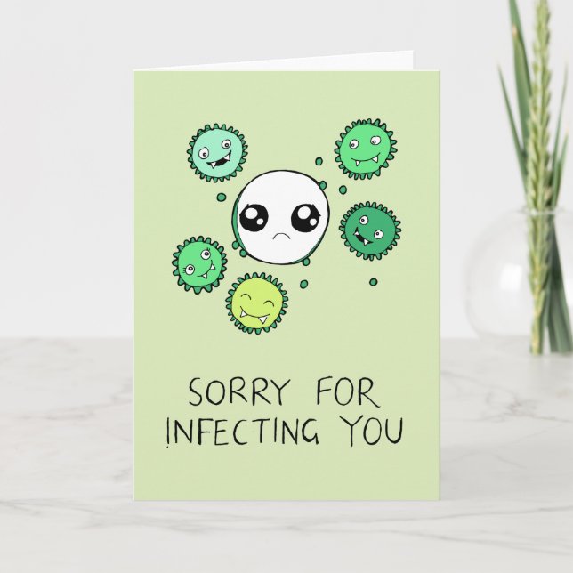 Désolé Pour L'Infection Vous Obtenez Une Carte Cel (Devant)