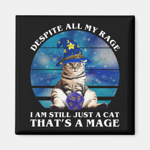Despite All My Rage Funny Mage Cat Magnet