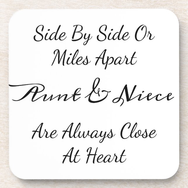 Dessous-de-verre Aunt & Niece Quote – Side By Side or Miles Apart (Devant)
