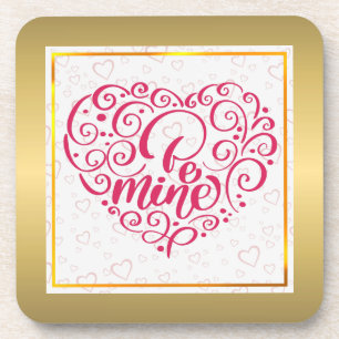 Dessous-de-verre Be Mine" Texte Vintage : Heureuse Sainte-Valentin