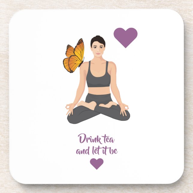 Dessous-de-verre Buvez du thé laissez-le être slogan Yoga Butterfly (Devant)