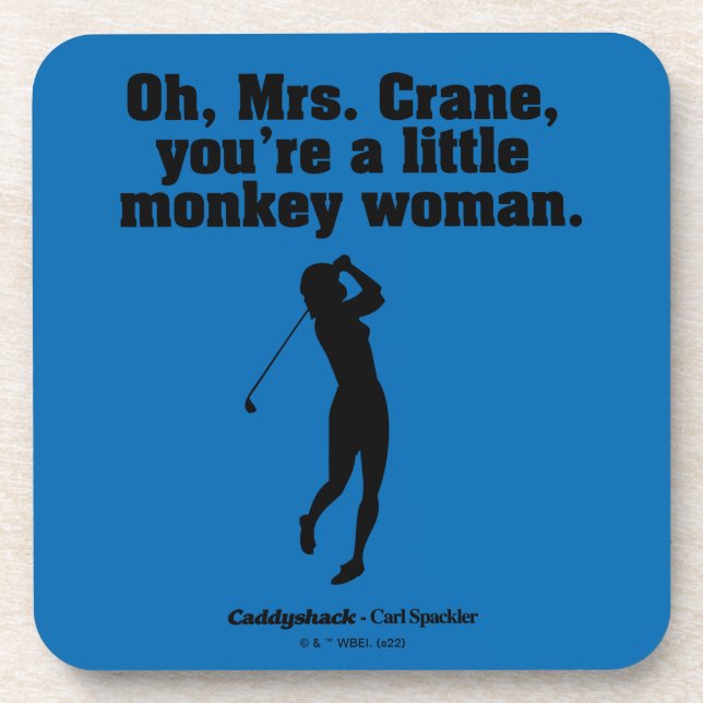 Dessous-de-verre Caddyshack | Oh Mme Crane (Devant)