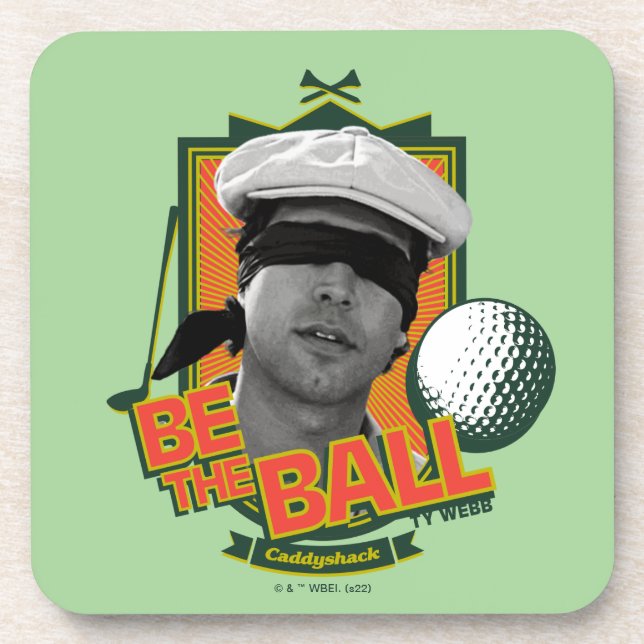 Dessous-de-verre Caddyshack | Soyez Le Boule (Devant)