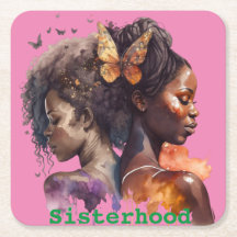 AKA - dessous de verre sisterhood