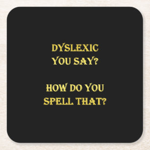 Dessous-de-verre Carré En Papier Blague orthographique dyslexique amusante