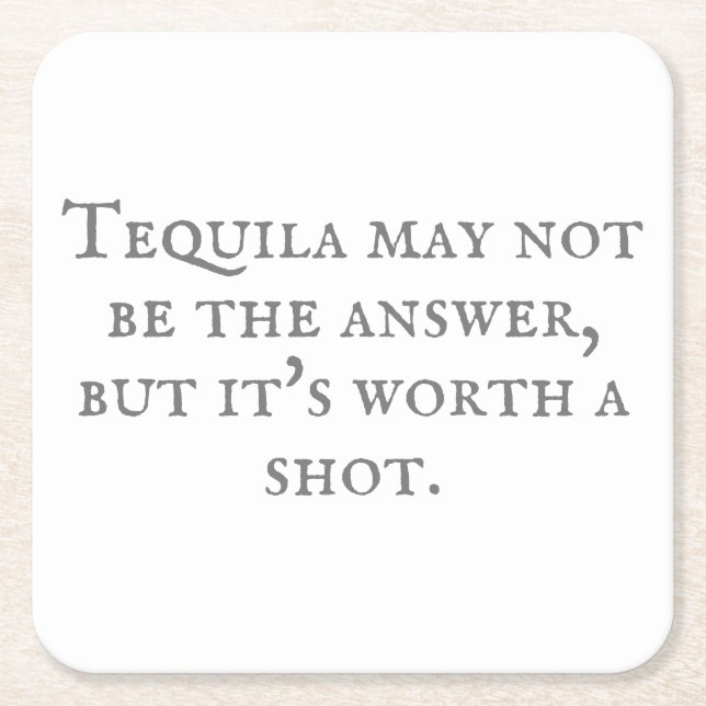 Dessous-de-verre Carré En Papier Citation de Tequila sarcastique (Devant)