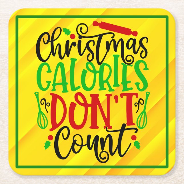 Dessous-de-verre Carré En Papier Conception drôle de Noël : les calories ne compten (Devant)