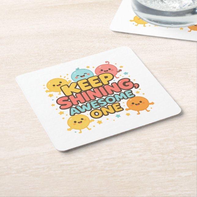 Dessous-de-verre Carré En Papier Continuez À Briller, Super ! - Motivation (Incliné)
