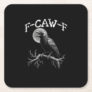 Dessous-de-verre Carré En Papier Corbeau F-Caw-F Oiseau Drôle Corbeau Humour Créati
