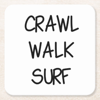 Dessous-de-verre Carré En Papier Crawl Walk Surf