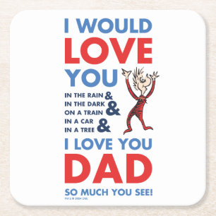 Dessous-de-verre Carré En Papier Dr. Seuss   Je t'aime papa tellement que tu vois
