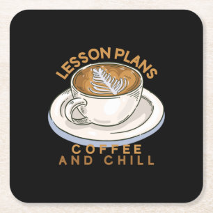 Dessous-de-verre Carré En Papier Enseignant Art Plans De Leçons Café Et Chill