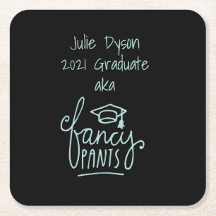 Dessous-de-verre Carré En Papier Fancy Pants drôle Graduation personnalisée