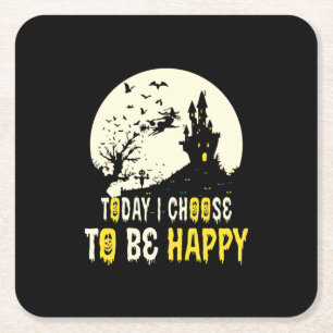 Dessous-de-verre Carré En Papier Halloween Today I Choose To Be Happy