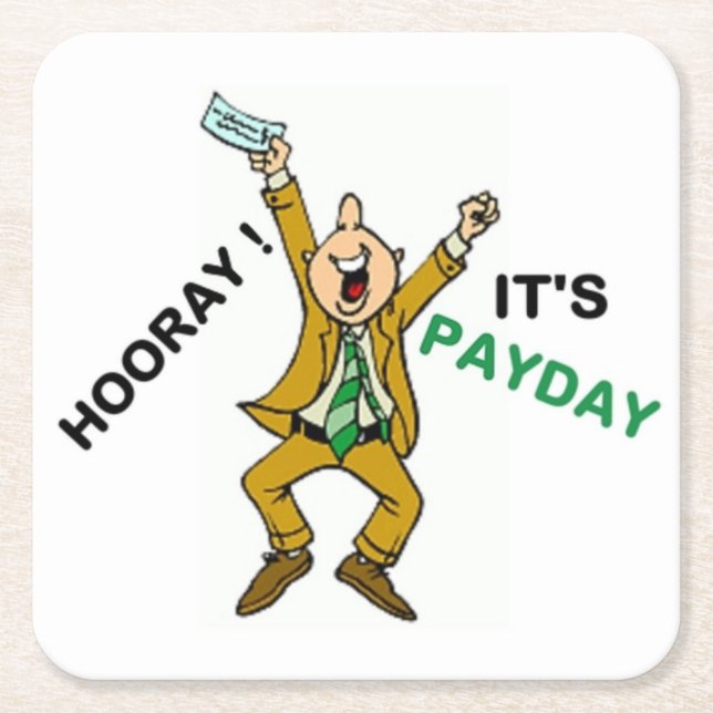 DESSOUS-DE-VERRE CARRÉ EN PAPIER HOORAY ! C'EST PAYDAY (Devant)