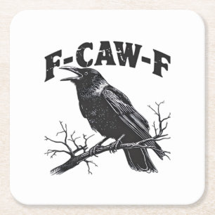 Dessous-de-verre Carré En Papier Humour de corbeau gothique F-Caw-F essentiel drôle